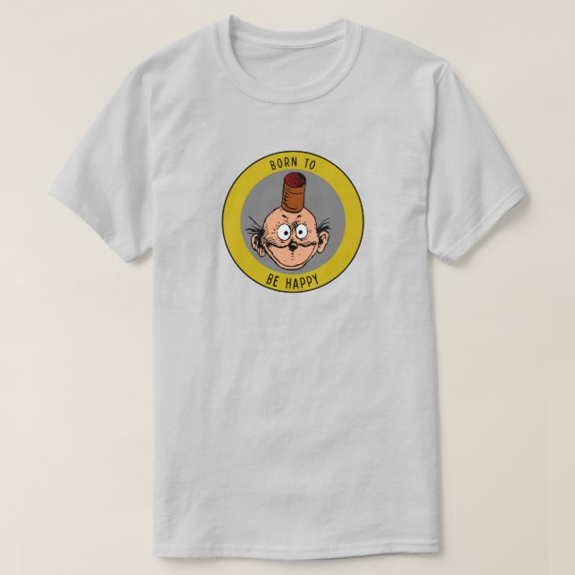 Born till Lycklig T Shirt (Design framsida)