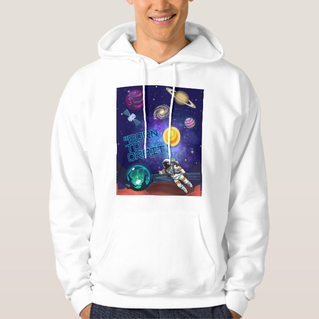 BORN TILL ORBIT HOODIE (Framsida)