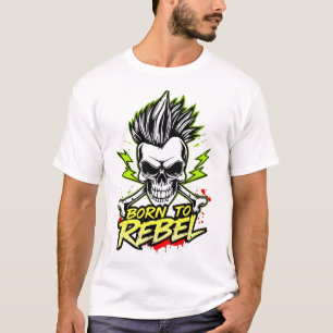 Born till Rebel Punk Sten Skull Design T Shirt