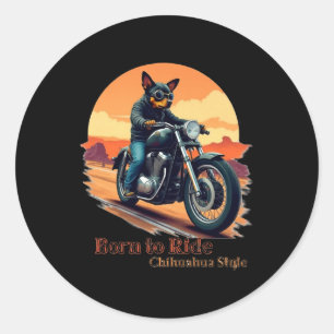 Born till Ride Chihuahua Motorcycle Art Print Runt Klistermärke