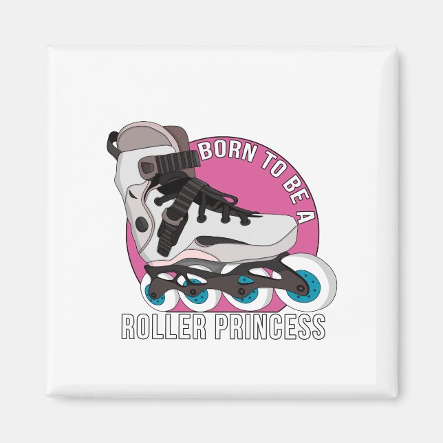 Born till Roller Princess Magnet (Framsidan)