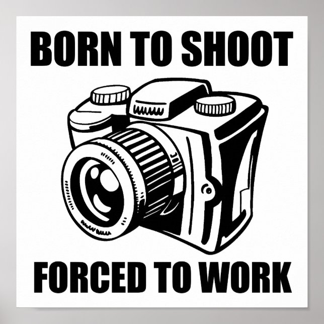 Born till Shoot Funny Poster (Framsidan)