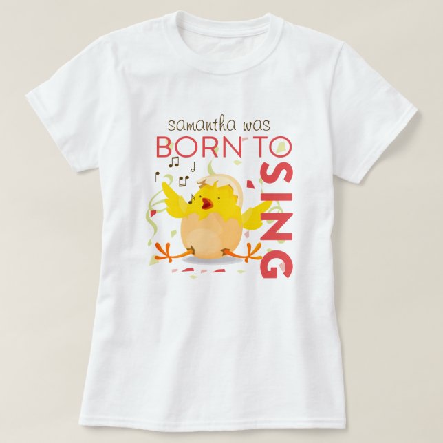 Born till Sjunga, Chick T Shirt (Design framsida)