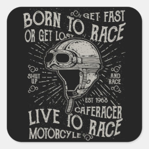 Born till Tävling får snabb cafe-racermotorcykel Fyrkantigt Klistermärke