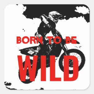 Born till Vild Motocross Motorcycle Sport Fyrkantigt Klistermärke