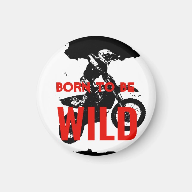Born till Vild Motocross Motorcycle Sport Magnet (Framsidan)