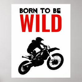 Born till Vild Motocross Motorcycle Sport Poster