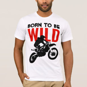 Born till Vild Motocross Motorcycle Sport T Shirt