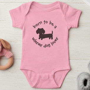 Born till Wiener Hund älskare Newborn Gift T Shirt