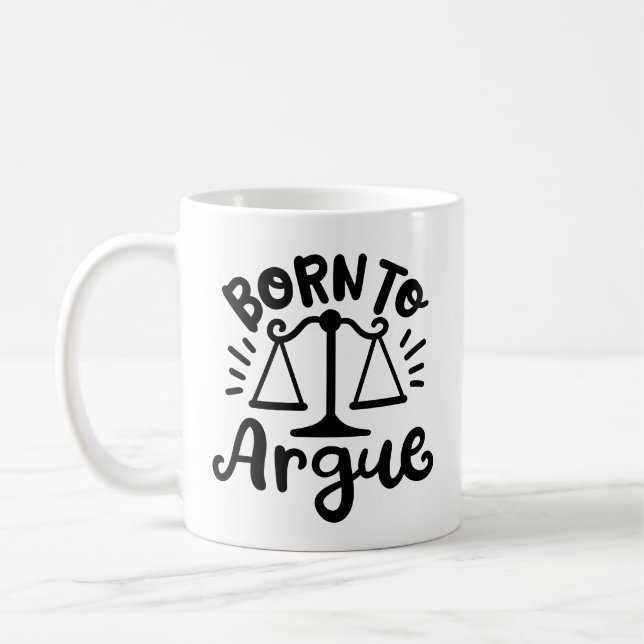 "Born to Argue" Lawyer Law Student Kaffemugg (Vänster)