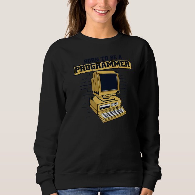 Born To Be A Programmer Coder Engineer Software De T Shirt (Framsida)