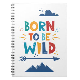 Born To Be Wild Anteckningsbok