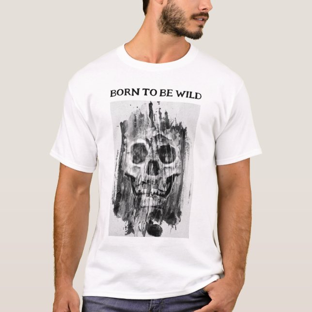 Born to be Wild. Distressed T-Shirt (Framsida)