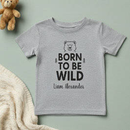 Born to Be Wild  Personalized Toddle T-Shirt