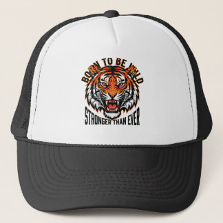Born to Be Wild – Stronger Than Ever Tiger Graphic Keps