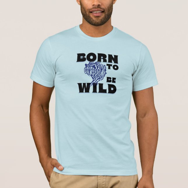 Born to Be Wild T-shirt – Vild Tiger Grafisk Des (Framsida)