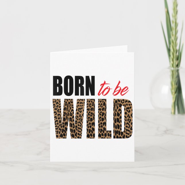 Born To Be Wild Tiger Animal Lover Motivation  Kort (Framsida)