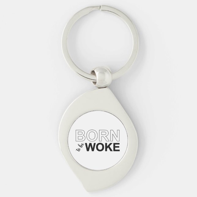 Born To Be Woke Swirl Silverfärgad Nyckelring (Framsidan)