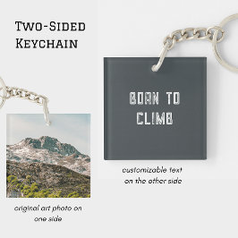 Born to Climb Mountain Landscape Photo