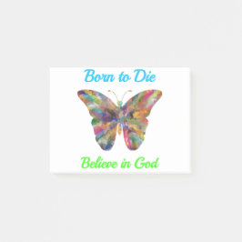 Born to Die , believe in God Post-it Block