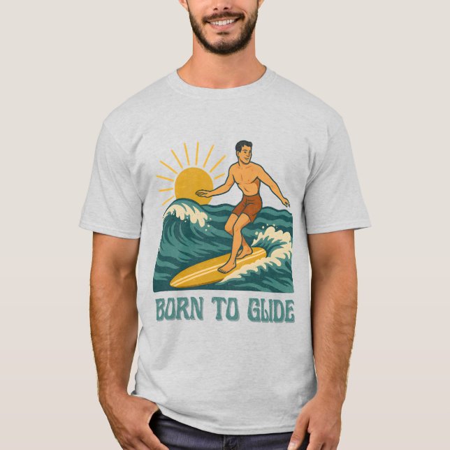 Born To Glide Cali Surfer -Retro Surf Art- Surfing T Shirt (Framsida)