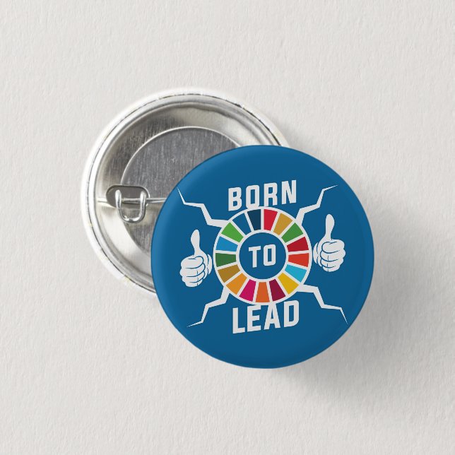 Born To Lead Sustainability Goals Inspiring Gifts Knapp (Framsida & baksida)