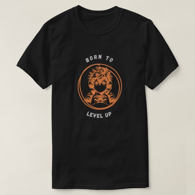 Born to Level Up Gamer Design T Shirt (Design framsida)