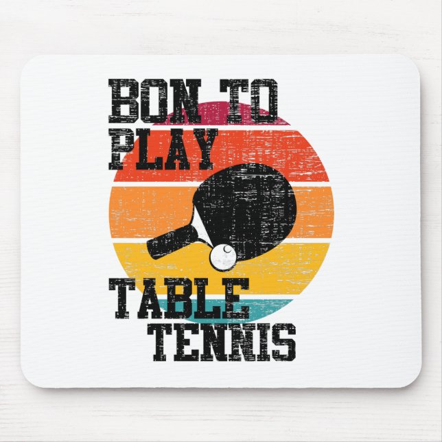 Born To Play Bord tennis Musmatta (Framsidan)