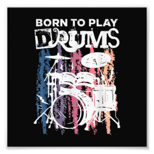 Born to Play Drums Drumming Rock musik Band Drumme Fototryck