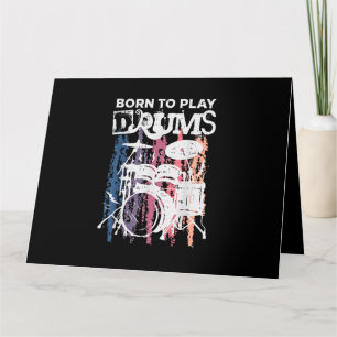 Born to Play Drums Drumming Rock musik Band Drumme Kort