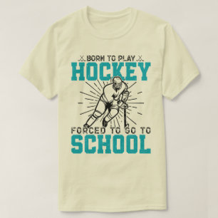 Born to Play Hockey Colorful Birthday Present Cool T Shirt