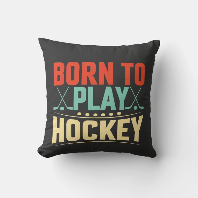 Born to Play Hockey Kudde (Framsida)
