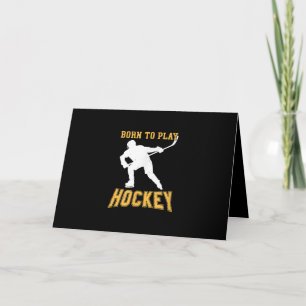 Born to Play Hockey Player Gift Fält Hockey Kort