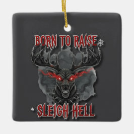 Born to Raise Sleigh Hell – Heavy Metal Reindeer Julgransprydnad Keramik