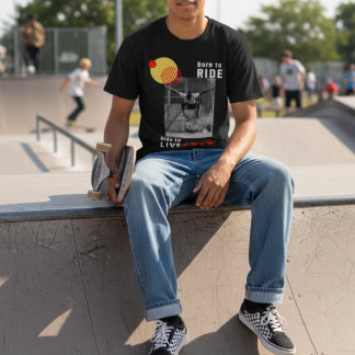 Born to Ride - Skateboard Urban Streetwear Grafik T Shirt