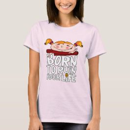 Born to ruin your life t shirt