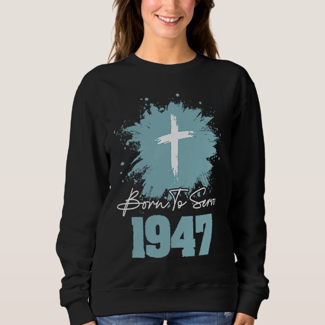Born To Serve 1947 T Shirt (Framsida)