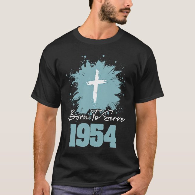 Born To Serve 1954 T Shirt (Framsida)