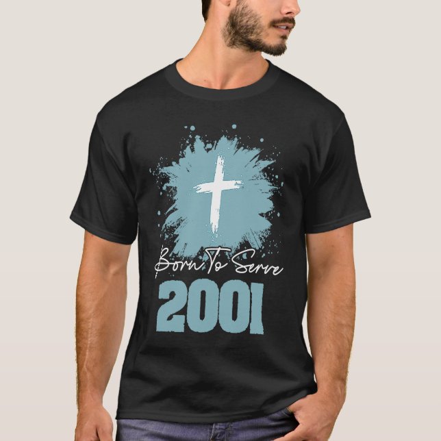 Born To Serve 2001 T Shirt (Framsida)