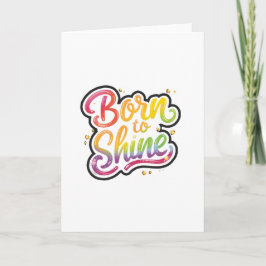 Born to Shine Pride | HBTQ regnbågscitat konst  Anteckningskort