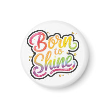 Born to Shine Pride | HBTQ regnbågscitat konst 