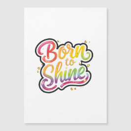 Born to Shine Pride | LGBTQ regnbågscitat konst 