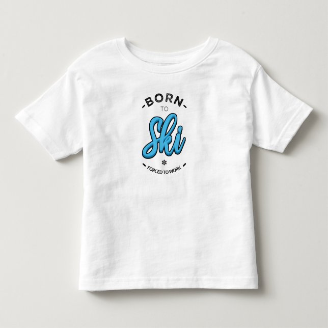 Born to ski forced t shirt (Framsida)