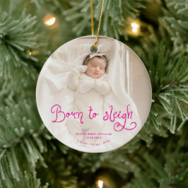 Born to Sleigh Baby Photo Birth Stats Christmas Julgransprydnad Keramik