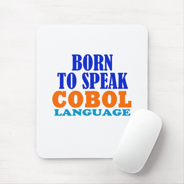 Born To Speak Cobol Language Musmatta (Med mus)