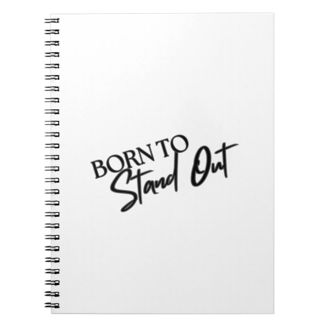 "Born to Stand Out” Motivational Quote Design  Anteckningsbok (Framsidan)