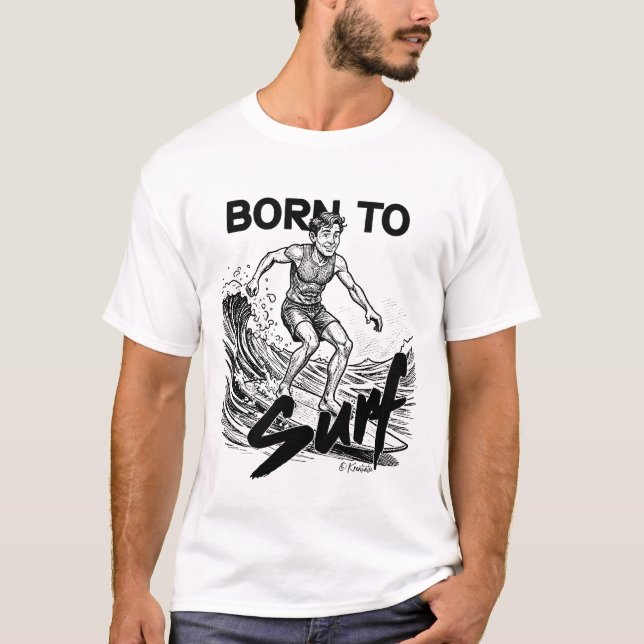 Born To Surf T Shirt (Framsida)