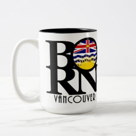 BORN Vancouver (BC Flagga) 15oz Två-Tonad Mugg