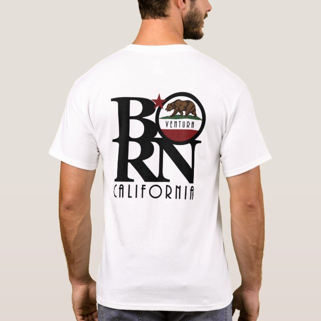 BORN Ventura, Kalifornien T Shirt (Baksida)