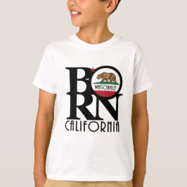 BORN Watsonville California (front print) T Shirt